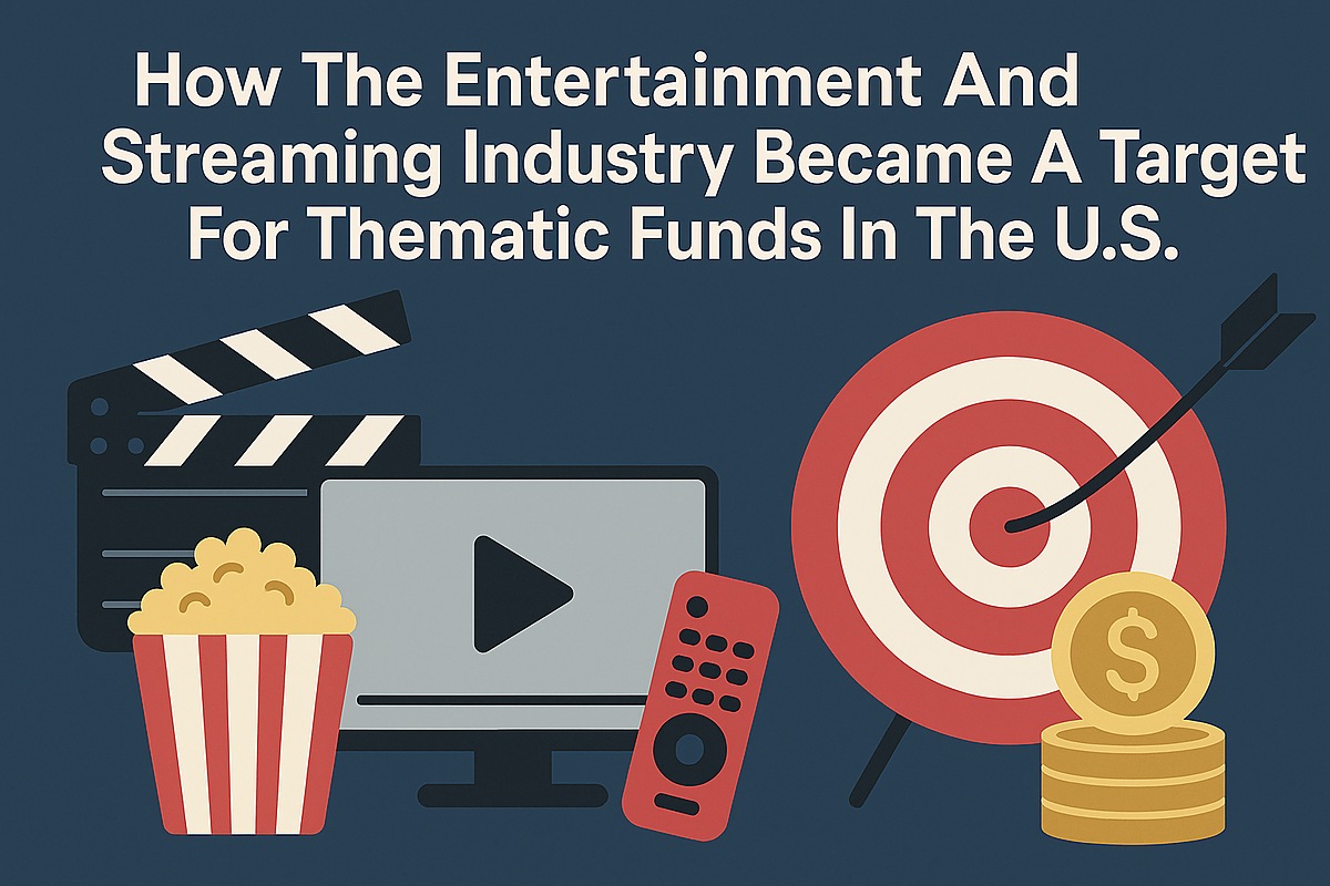Dark blue gradient illustration with large white headline text across the top reading: ‘How The Entertainment And Streaming Industry Became A Target For Thematic Funds In The U.S.’ Below the text, entertainment icons are arranged across the lower half: on the left, a black-and-white film clapperboard sits behind a red-and-white striped popcorn bucket; in the center, a computer monitor shows a large play button, next to a red remote control; on the right, a red-and-white target with a dart in the bullseye symbolizes investor focus, beside stacked gold coins with a dollar sign. The clean, flat style connects streaming entertainment with targeted thematic investing.